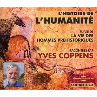 L'histoire De L'humanite - Yves Coppens - Música - FRE - 3561302572925 - 28 de setembro de 2018