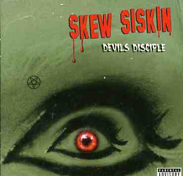 Devil's Disciple - Skew Siskin - Musiikki - BAD REPUTATION - 3571970020925 - maanantai 9. tammikuuta 2006