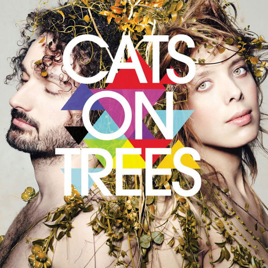 Cats on Trees - Cats on Trees - Musiikki - POP/ROCK - 3596972791925 - tiistai 22. lokakuuta 2013