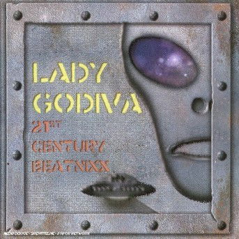 Cover for Lady Godiva · 21st Century Beatnixx (CD) (2007)