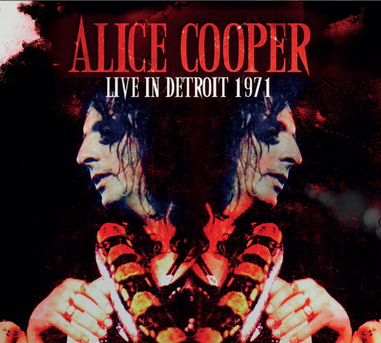 Live In Detroit 1971 - Alice Cooper - Musikk - TIMELINE - 3851137303925 - 5. august 2022