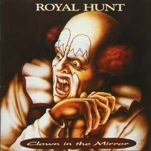 Cover for Royal Hunt · Clown in the Mirror (CD) (1999)