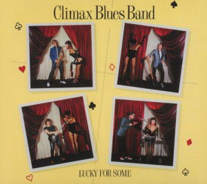 Lucky For Some - Climax Blues Band - Musik - REPERTOIRE - 4009910520925 - 13. april 2012