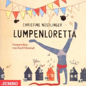 Cover for Christine Nöstlinger · Lumpenloretta (CD) (2011)