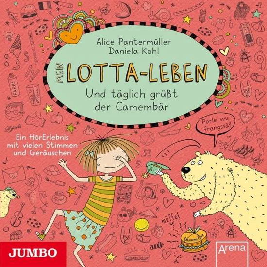 Cover for Katinka Kultscher · MEIN LOTTA-LEBEN.UND TÄGLICH GRÜßT DER CAMEMBÄR (CD) (2015)