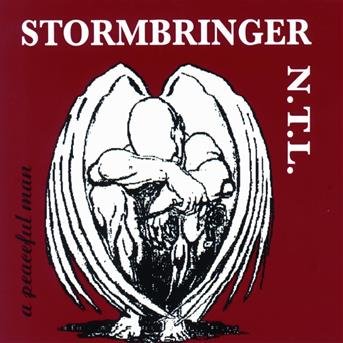 Cover for Stormbringer N.t.l. · A Peaceful Man (CD) [Digipak] (2010)