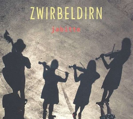 Jabitte - Zwirbeldirn - Music - TRIKONT - 4015698045925 - October 24, 2014