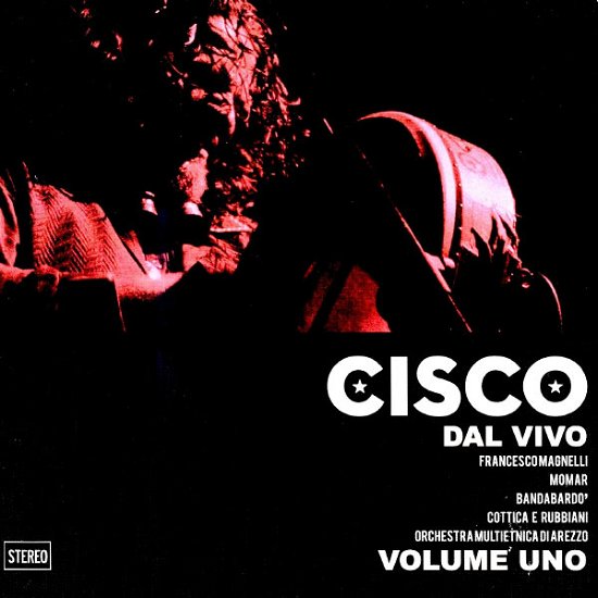 Cover for Cisco · Dal Vivo 1 (CD) (2014)