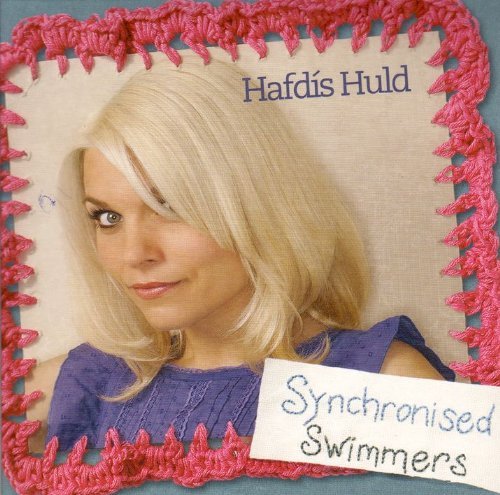 Cover for Hafdis Huld · Synchronised Swimmers (CD) (2010)