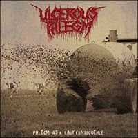 Cover for Ulcerous Phlegm · Phlegm As A Last Consequence (+Bonus Lp / Rsd 2017) (LP) (2018)