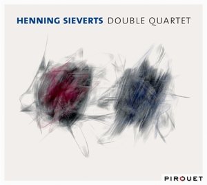 Cover for Henning Sieverts · Double Quartet (CD) (2016)