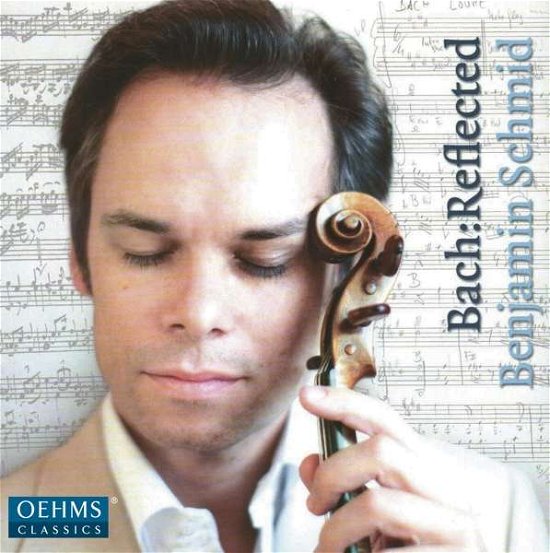 Cover for Benjamin Schmid · Johann Sebastian Bach: Bach:Reflected (CD) (2019)