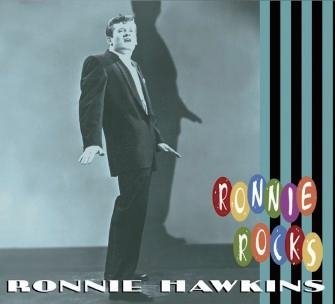 Cover for Ronnie Hawkins · Ronnie Rocks (CD) [Japan Import edition] (2013)