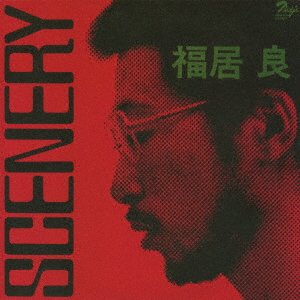 Cover for Ryo Fukui · Scenery (CD) (2021)