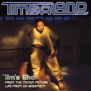 Cover for Timbaland · Tim's Bio: Life From Da Bassment (CD) [Japan Import edition] (2021)