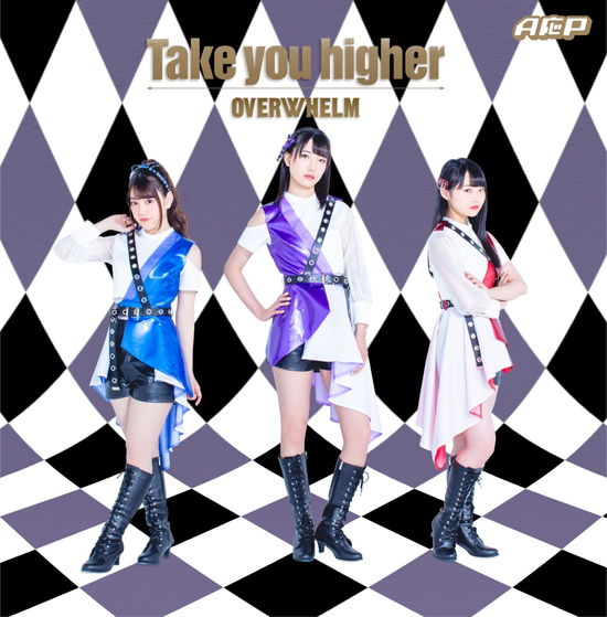 Cover for Overwhelm from Aop · Take You Higher (CD) [Japan Import edition] (2019)