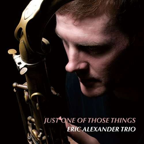 Just One of Those Things - Eric Alexander - Musik - CANYON - 4571292518925 - 24. marts 2017