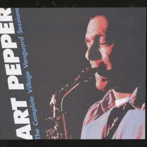 Cover for Art Pepper · Complete Village Vanguard Sessions (CD) (2001)