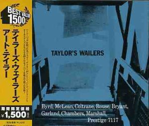 Cover for Art Taylor · Taylor's Wailers (CD) [Limited edition] (2006)