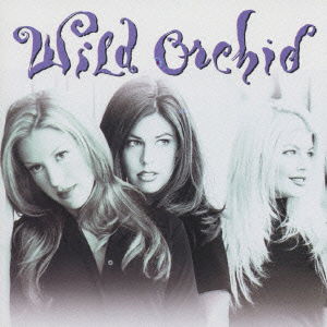 Cover for Wild Orchid · Wild Orchid + 2 (CD) (1997)