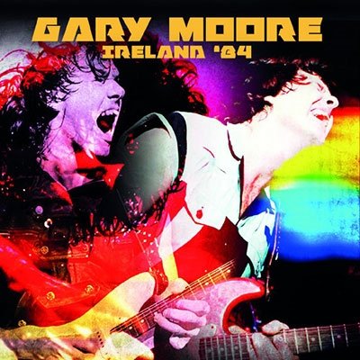 Cover for Gary Moore · Ireland 84 (CD) [Japan Import edition] (2021)