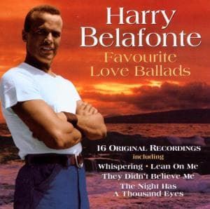 Harry Belafonte-favourite Love Ballads - Harry Belafonte - Musiikki - PRISM - 5014293675925 - maanantai 4. maaliskuuta 2019