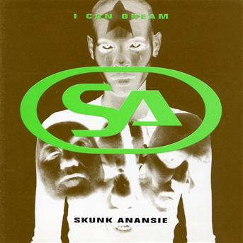 I Can Dream - Skunk Anansie - Muzyka -  - 5016958024925 - 