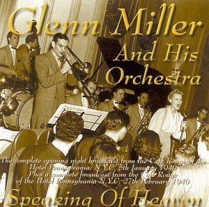 Cover for Glenn -Orchestra- Miller · Speaking Of Heaven (CD) (2006)