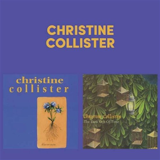 Cover for Christine Collister · Blue Aconite / The Dark Gift Of Time (CD) (2018)