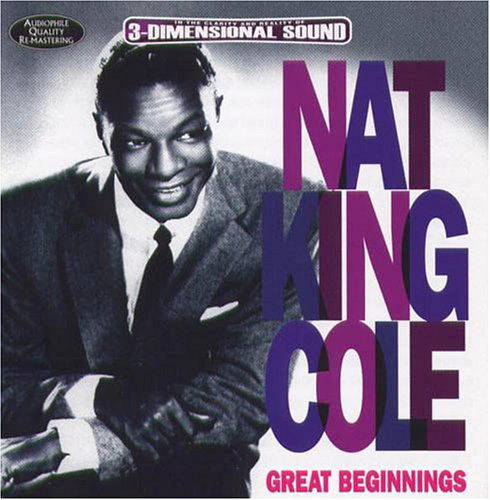 Great Beginnings - Nat King Cole - Música - AVID - 5022810156925 - 2 de setembro de 1996