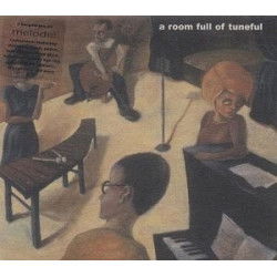 A Room Full of Tuneful (CD) (2002)