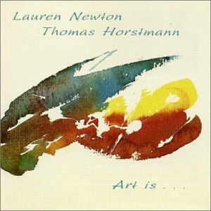 Art Is... - Lauren Newton / Thomas Horstmann - Musikk - LEO - 5024792021925 - 10. juni 1995
