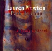 Cover for Newton, Lauren / Park Je Chun · 2 Souls In Seoul (CD) (2008)