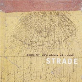 Cover for Strade Trio · Strade (CD) (2016)