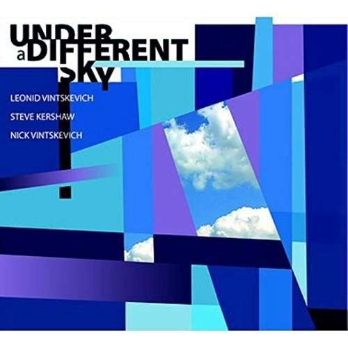 Cover for Leonid Vintskevich / Steve Kershaw &amp; Nick Vintskevich · Under A Different Sky (CD) (2016)