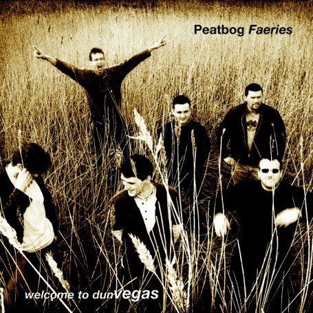 Cover for Peatbog Faeries · Welcome to Dun Vegas (CD) (2007)