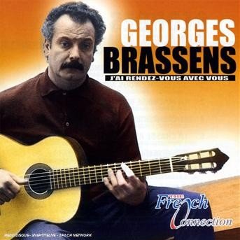 Cover for Brassens Georges · J'ai Rendez-vous Avec Vous (CD) (2005)