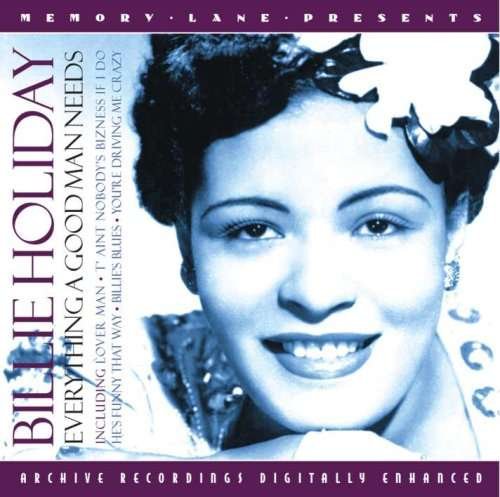 Cover for Billie Holiday · Everything A Good Man Needs (CD) (2019)