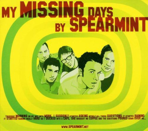 Cover for Spearmint · My Missing Days (CD) [Digipak] (2008)