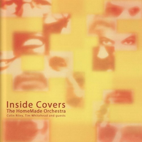 Cover for Homemade Orchestra · Inside Covers (CD) (2004)