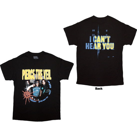 Cover for Pierce The Veil · Pierce The Veil Unisex T-Shirt: I Can't Hear You (Black) (Back Print) (T-shirt) [size L] (2025)