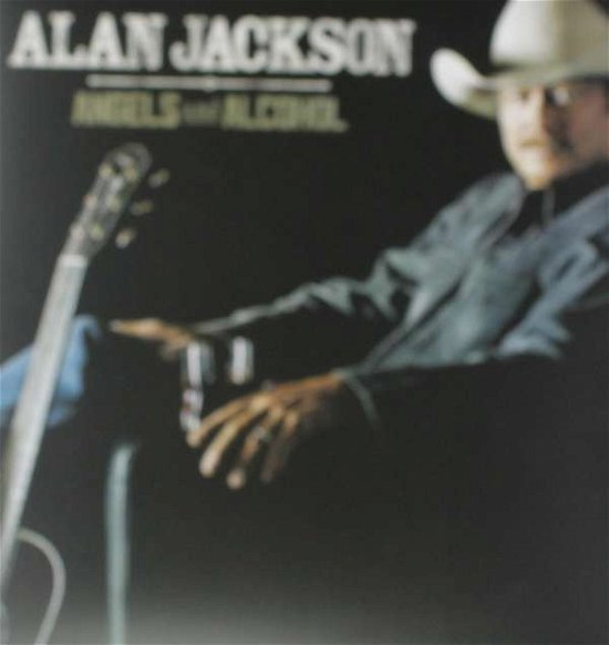 Cover for Alan Jackson · Angels and Alcohol (LP) (2016)