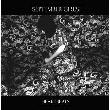 Cover for September Girls · Heartbeats (VINIL) (2013)