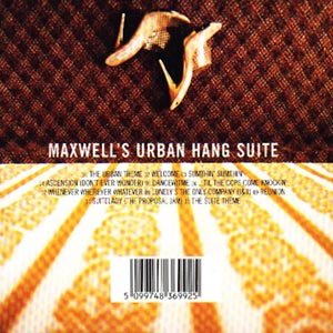 Urban Hang Suite - Maxwell - Musikk - COLUMBIA - 5099748369925 - 22. april 2002