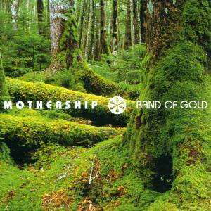 Cover for Mothership · Band of Gold (CD)