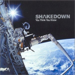 Cover for Shakedown · You Think You Know (CD) (2015)