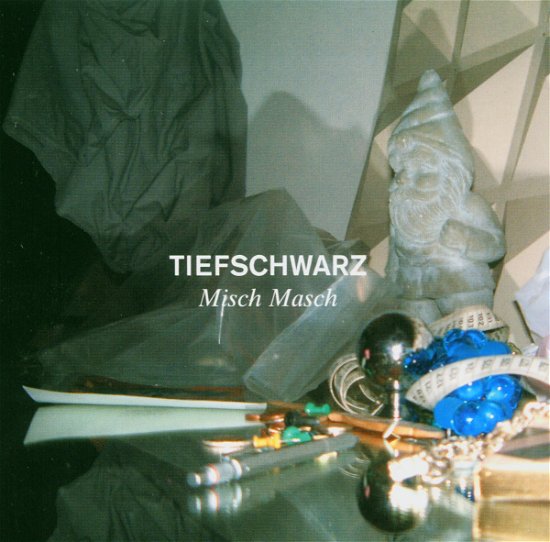 Cover for Tiefschwarz · Misch Masch (CD) (2018)