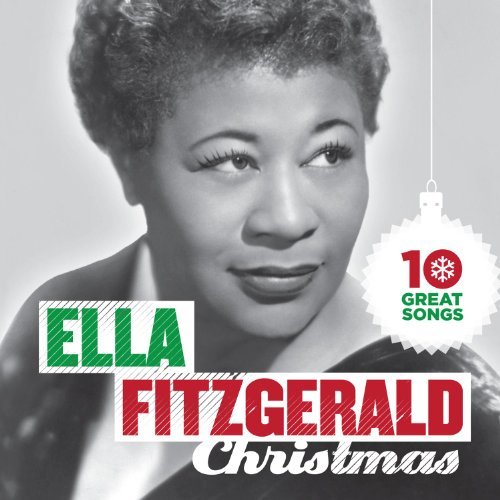 Cover for Ella Fitzgerald · 10 Great Christmas Songs (CD) (2012)