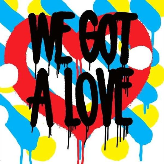 Cover for Shit Robot · We Got A Love (CD) (2014)