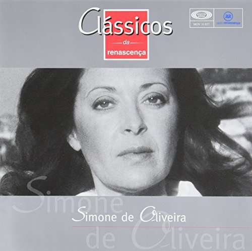 Classicos Da Renascenca - Simone De Oliveira - Musik - INDEPENDENT - 5602896084925 - 2. november 2015